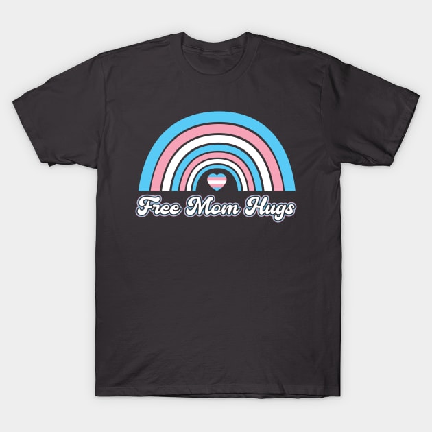 LGBT Pride Month Free mom hugs Trans Gay Pride T-Shirt by Toeffishirts